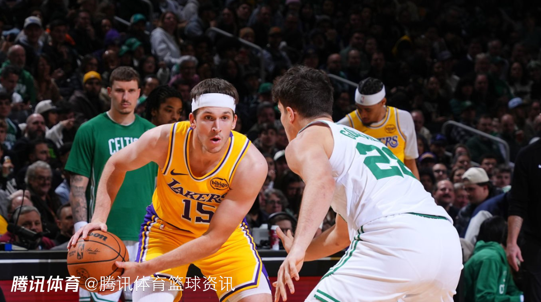 凯尔特人vs湖人前瞻：东皇组合剑指复仇 布朗带队踢馆能否双杀对手