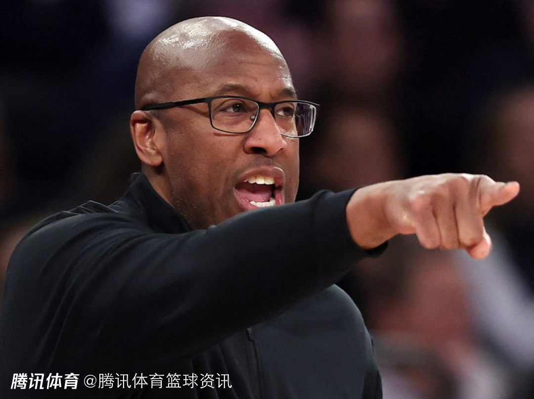 队记：尼克斯部分球员并没有完全接受“团队优先个人在后”的理念