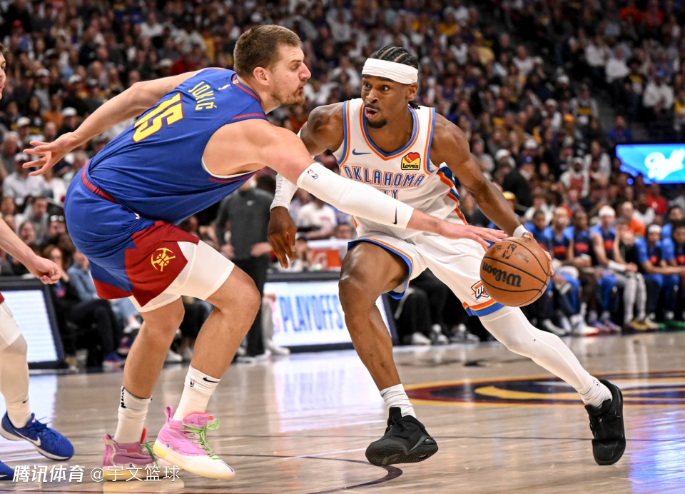 10日NBA前瞻：亚历山大MVP对决约基奇 哈登冲击29000分里程碑