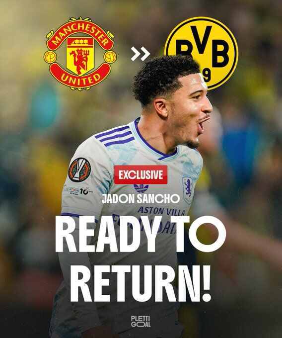 三进宫！德天空独家：桑乔同意再次重返多特，科瓦奇已亮绿灯