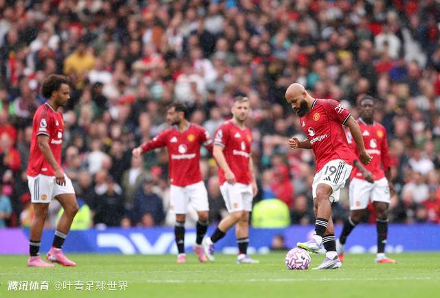 曼联前瞻：新帅首秀变阵4后卫 剑指双杀 B费芒特复出