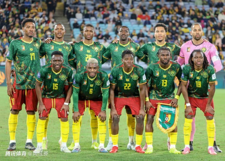 喀麦隆VS中国男足预计首发：勒沃库森前锋领衔，阵型3-5-2