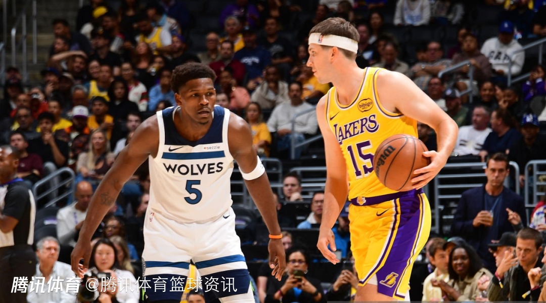 森林狼vs湖人前瞻：华子欲助队复仇 詹姆斯出战成疑东里组合挑大梁