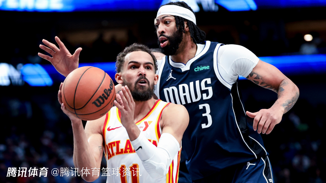 浓眉本可去老鹰？名记曝老鹰寻求甩卖特雷-杨 无法与欧文共存致交易搁浅