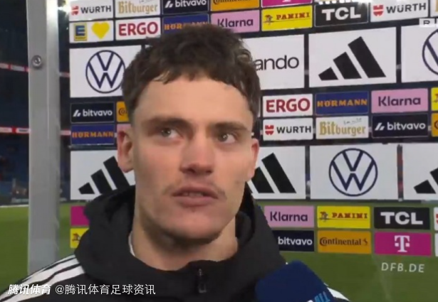 2球2助！维尔茨：4-3胜瑞士是我国家队最佳表现 世界杯目标就是夺冠