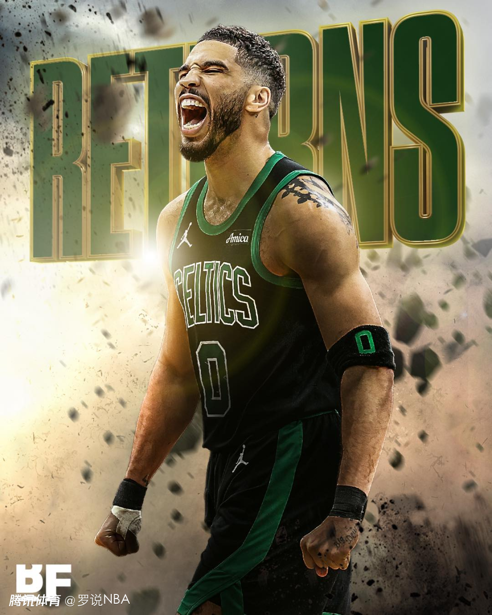 揭秘塔图姆明日复出！ESPN解读五大问题：新绿军将发生哪些变化？