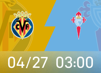 西甲前瞻：比利亚雷亚尔主场胜率奇高，塞尔塔客场战绩不俗