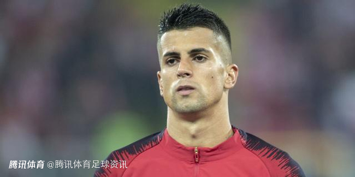西媒：坎塞洛预计12号接受巴萨体检 官宣与亮相均将推迟至下周