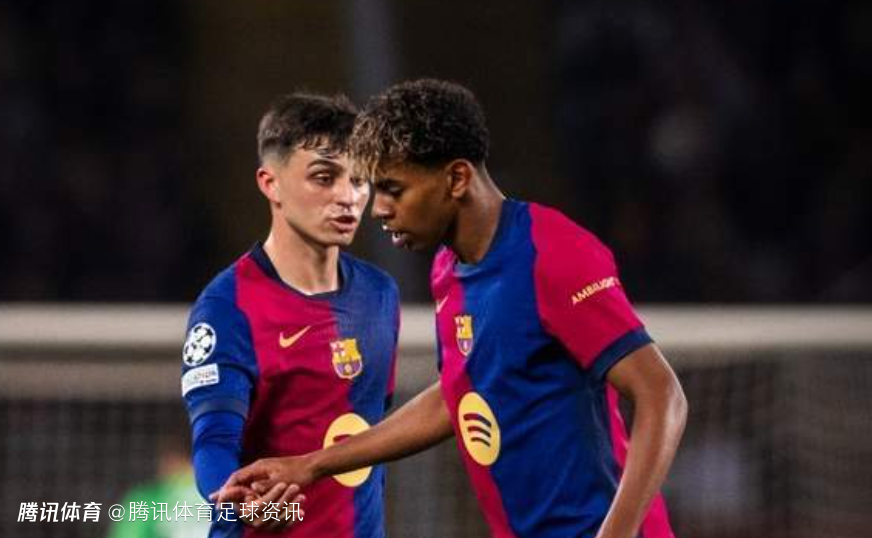 卡索拉：佩德里与亚马尔天赋惊人 后者更是已经被拿来与梅西直接对标