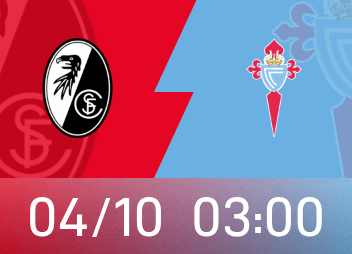 欧联前瞻：弗赖堡过往对阵西甲球队全败，塞尔塔进攻赛事最强