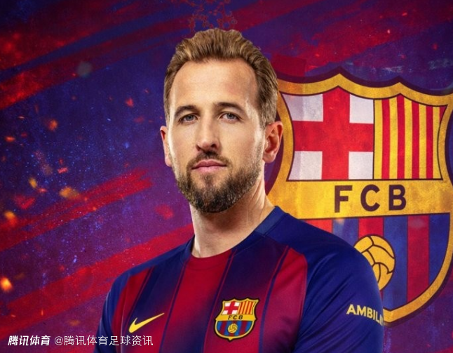 巴萨主席候选人：凯恩是致命射手 巴萨的理想人选 已和其团队有接触