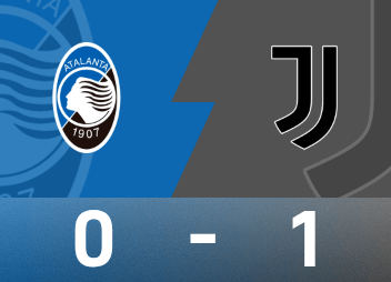 意甲战报：博加制胜，亚特兰大0-1尤文