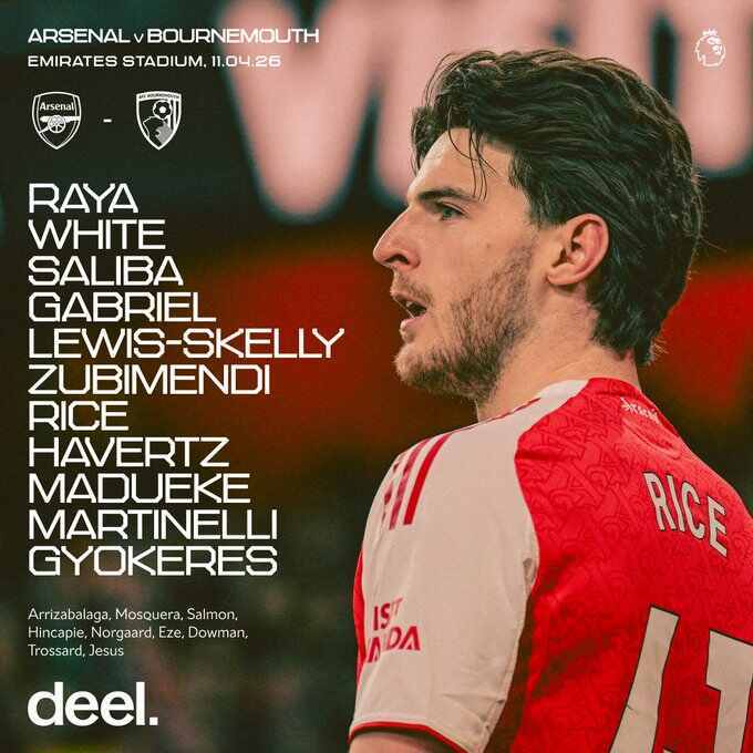 阿森纳vs伯恩茅斯首发：哈弗茨、马杜埃凯、哲凯赖什出战