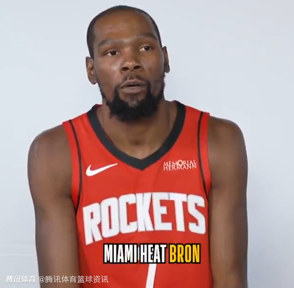 谁最难防？杜兰特：热火时期詹姆斯 运动能力处于巅峰状态且中距离精准