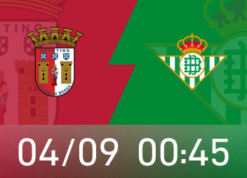 欧联前瞻：布拉加主场战绩出色，贝蒂斯近期状态低迷