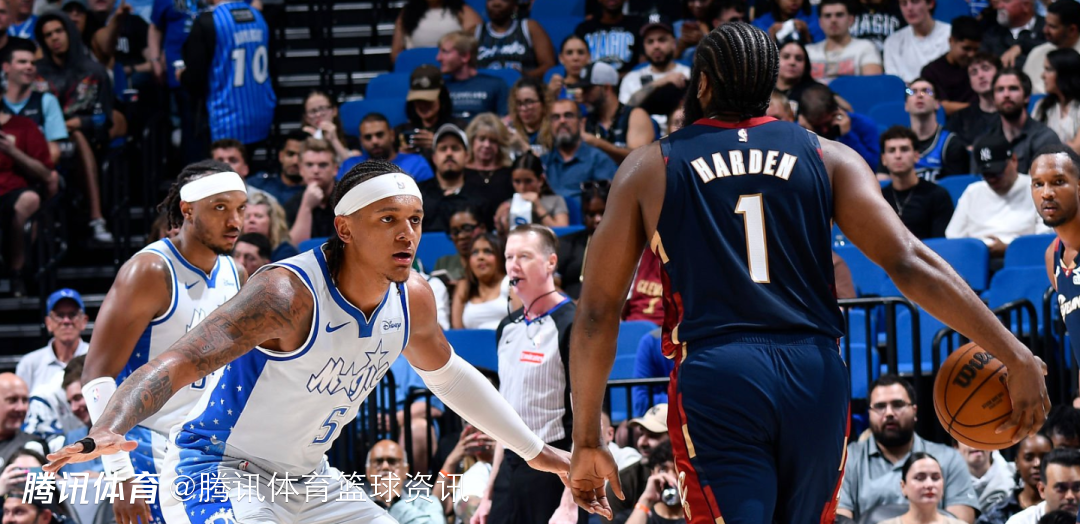 魔术vs骑士前瞻：瓦格纳贝恩能否助队终结连败 哈登力争复仇对手
