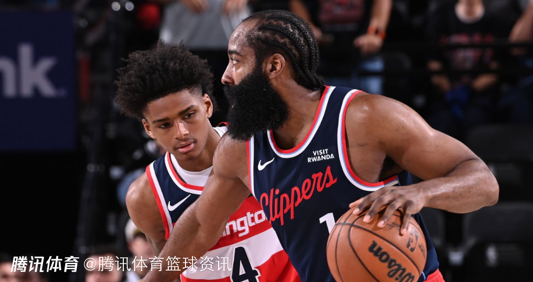 快船vs奇才前瞻：小卡缺席哈登独挑大梁 乔治能否助队终结六连败