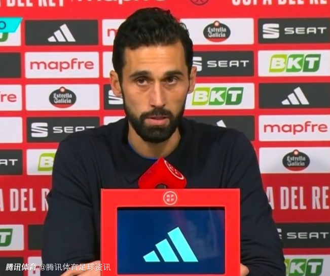 遭西乙队淘汰！阿韦洛亚谈国王杯出局：平局已是悲剧 输球责任在我