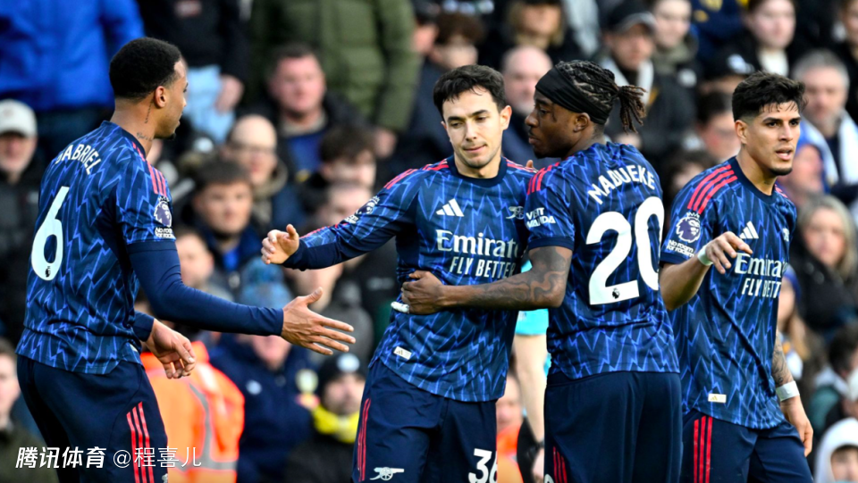 近4轮首胜！英超：阿森纳4-0利兹联 马杜埃凯助攻+造乌龙 约克雷斯破门
