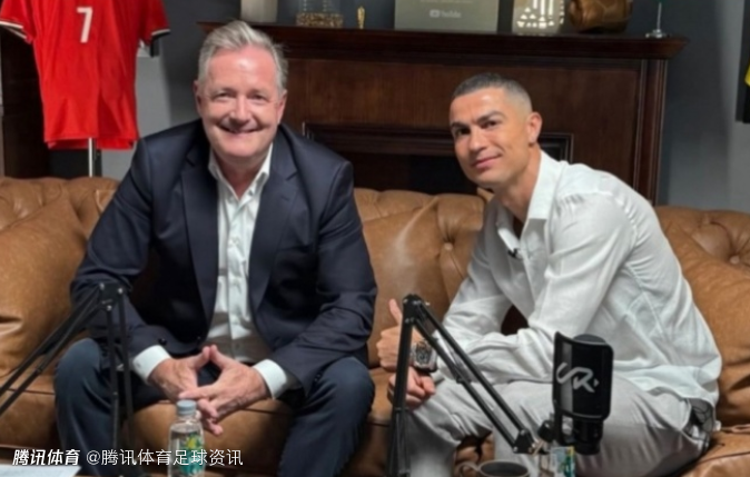 摩根回击C罗批评者：胡扯！他彻底改变了沙特足球 现在只想要公平竞争环境