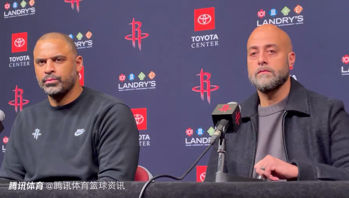 交易截止日零操作！斯通：火箭并非重建型球队 将积极探索买断市场